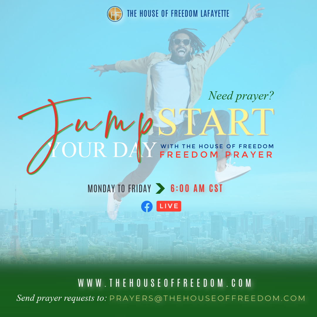 Jumpstart Your Day with Freedom Prayer