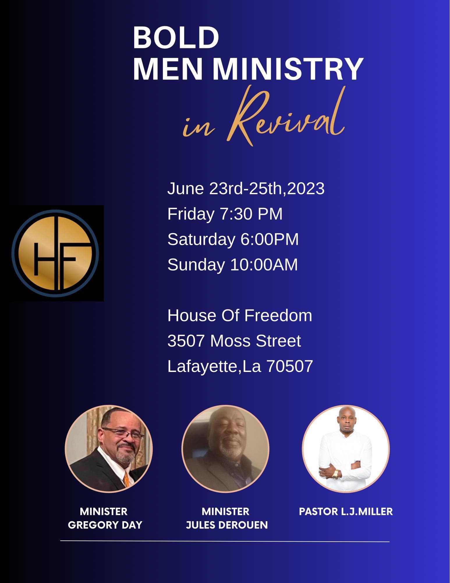 The B.O.L.D. Men's Ministry REVIVAL